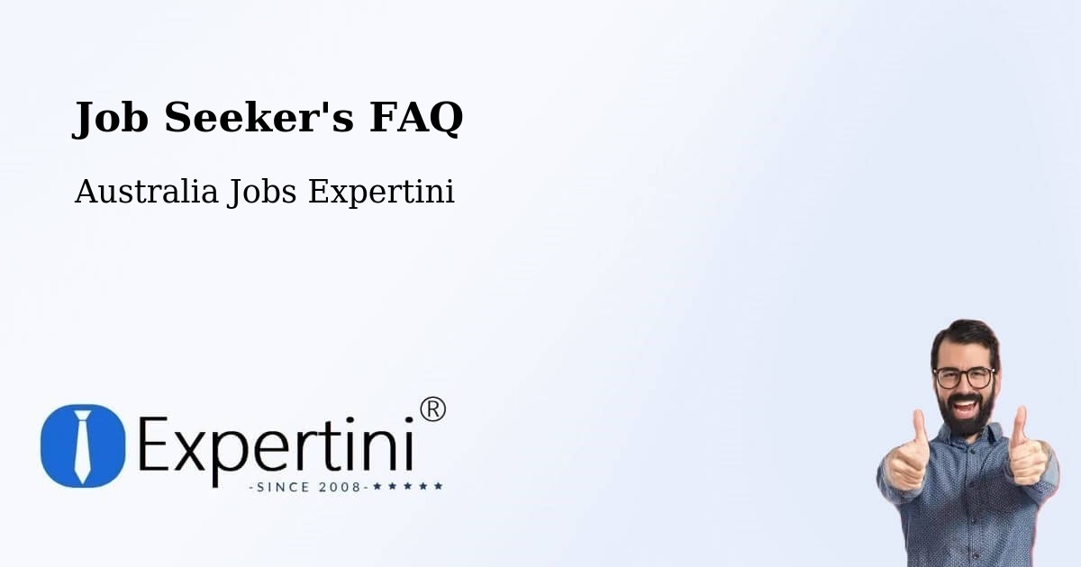 Job Seeker FAQ – Windale - Australia Jobs Expertini