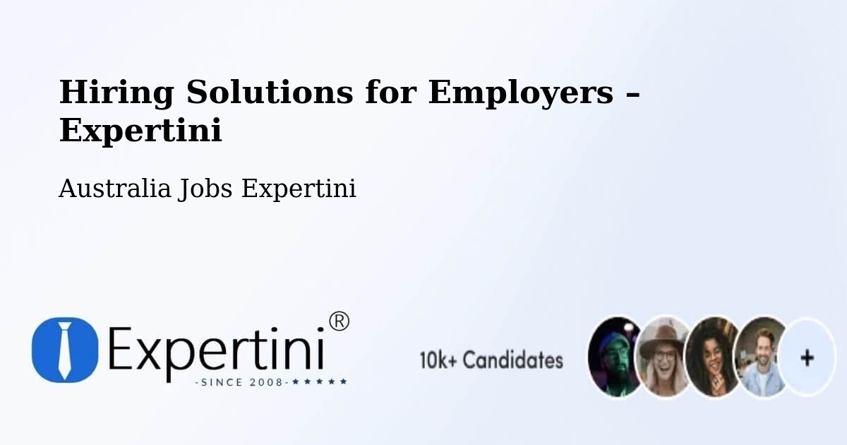 Hiring Solutions for Employers in Windale - Windale, Australia Jobs Expertini