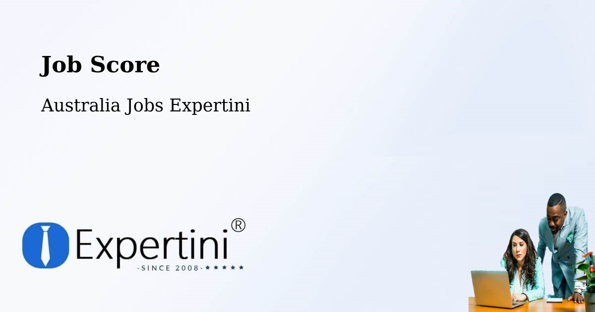 Job Score & Job Description Score Tool – Windale - Australia Jobs Expertini